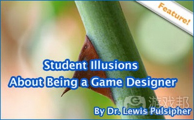 Student Illusions from gamecareerguide.com